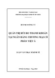 Luận văn Thạc sĩ Kinh tế: Quản trị rủi ro thanh khoản tại Ngân hàng thương mại cổ phần Việt Á