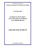 Luận văn Thạc sĩ Kinh tế: Tác động của yếu tố hành vi lên tỷ suất sinh lợi cổ phiếu IPO và thị trường hiệu quả