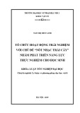 Khoá luận tốt nghiệp Đại học: Tổ chức hoạt động trải nghiệm với chủ đề “Nốt nhạc trái cây” nhằm phát triển năng lực thực nghiệm cho học sinh