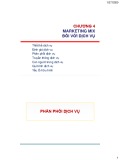 Bài giảng Quản trị và marketing dịch vụ công: Chương 4 - PhD. Nguyễn Thị Mai Anh