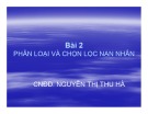 Bài giảng Chăm sóc người bệnh cấp cứu: Bài 2 - CNĐD. Nguyễn Thị Thu Hà