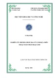 Luận văn Thạc sĩ Hệ thống thông tin: Nghiên cứu phương pháp tra cứu ảnh dựa trên thuật toán phân đoạn ảnh