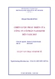 Luận văn Thạc sĩ Kinh tế: Chiến lược phát triển của Công ty cổ phần Nam Kinh đến năm 2015