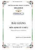 Bài giảng Kinh tế vi mô 2 (Bậc Đại học) - ĐH Phạm Văn Đồng