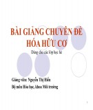 Bài giảng Hóa hữu cơ: Chuyên đề 2 - Nguyễn Thị Hiển