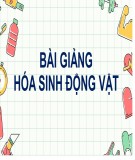 Bài giảng Hóa sinh động vật - Thực hành hoá sinh động vật