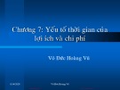 Bài giảng Phân tích chi phí lợi ích: Chương 7 - Trần Võ Hùng Sơn & Võ Đức Hoàng Vũ