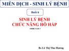 Bài giảng Miễn dịch - Sinh lý bệnh: Buổi 6 - ThS.BS Lê Thị Thu Hương