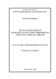 Luận văn Thạc sĩ Quản lý kinh tế: Quản lý nguồn nhân lực tại ban quản lý dự án phát triển Điện lực – Tổng Công ty Điện lực miền Bắc