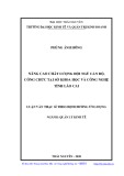 Luận văn Thạc sĩ Quản lý kinh tế: Nâng cao chất lượng đội ngũ cán bộ, công chức tại Sở Khoa học và Công nghệ tỉnh Lào Cai