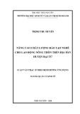 Luận văn Thạc sĩ Quản lý kinh tế: Nâng cao chất lượng đào tạo nghề cho lao động nông thôn trên địa bàn huyện Đại Từ