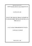 Luận văn Thạc sĩ Quản lý kinh tế: Quản lý thu thuế giá trị gia tăng đối với các doanh nghiệp trên địa bàn huyện Sa Pa, tỉnh Lào Cai