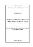 Luận văn Thạc sĩ Quản lý kinh tế: Quản lý tài chính cấp xã trên địa bàn huyện Mường Khương, tỉnh Lào Cai