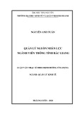 Luận văn Thạc sĩ Quản lý kinh tế: Quản lý nguồn nhân lực ngành viễn thông tỉnh Bắc Giang