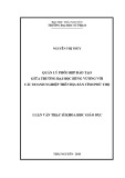 Luận văn Thạc sĩ Quản lý giáo dục: Quản lý phối hợp đào tạo giữa trường Đại học Hùng Vương với các doanh nghiệp trên địa bàn tỉnh Phú Thọ