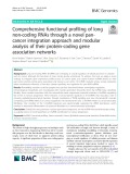Comprehensive functional profiling of long non-coding RNAs through a novel pancancer integration approach and modular analysis of their protein-coding gene association networks