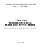 Giáo trình Toán học ứng dụng trong điện tử viễn thông: Phần 2 - PGS.TS. Lê Bá Long