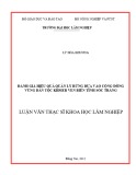 Luận văn Thạc sĩ Khoa học lâm nghiệp: Đánh giá hiệu quả quản lý rừng dựa vào cộng đồng vùng dân tộc Khmer ven biển tỉnh Sóc Trăng