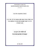 Luận án Tiến sĩ ngành Kinh tế học: Các yếu tố tác động đến khả năng tiếp cận tài chính của doanh nghiệp nhỏ và vừa ở Việt Nam