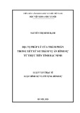 Luận văn Thạc sĩ Luật Hình sự và Tố tụng hình sự: Địa vị pháp lý của Thẩm phán trong xét xử sơ thẩm vụ án hình sự từ thực tiễn tỉnh Bắc Ninh