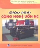 Công nghệ kỹ thuật uốn CNC: Phần 1