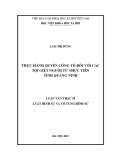 Luận văn Thạc sĩ Luật Hình sự và Tố tụng hình sự: Thực hành quyền công tố đối với các tội giết người từ thực tiễn tỉnh Quảng Ninh