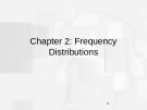 Lecture Basic Statistics - Chapter 2: Frequency Distributions
