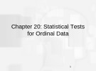 Lecture Basic Statistics - Chapter 20: Statistical Tests for Ordinal Data