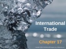 Lecture Economics for Managers - Chapter 17: International Trade