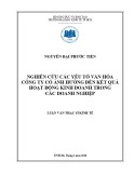 Luận văn Thạc sĩ Kinh tế: Nghiên cứu các yếu tố văn hóa công ty có ảnh hưởng đến kết quả hoạt động kinh doanh của các doanh nghiệp