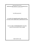 Luận văn Thạc sĩ theo định hướng ứng dụng: Các nhân tố ảnh hưởng đến thành lập quỹ xây dựng nông thôn mới tại tỉnh Thái Nguyên