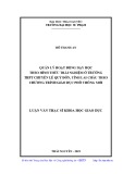 Luận văn Thạc sĩ Khoa học giáo dục: Quản lý hoạt động dạy học theo hình thức trải nghiệm ở trường THPT chuyên Lê Quý Đôn, tỉnh Lai Châu theo chương trình giáo dục phổ thông mới