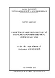 Luận văn Thạc sĩ Kinh tế: Ảnh hưởng của chính sách quản lý và bảo vệ rừng đến phát triển rừng ở tỉnh Quảng Ninh