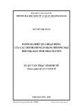 Luận văn Thạc sĩ Kinh tế: Đánh giá hiệu quả hoạt động của các chi nhánh ngân hàng thương mại trên địa bàn tỉnh Thái Nguyên