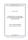 Luận văn Thạc sĩ Kinh tế: Giải pháp nâng cao thu nhập của nông dân huyện Đông Triều, tỉnh Quảng Ninh