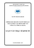 Luận văn Thạc sĩ Kinh tế: Chính sách thu hút nguồn nhân lực chất lượng cao trong khu vực công của tỉnh An Giang