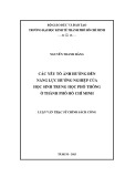 Luận văn Thạc sĩ Chính sách công: Các yếu tố ảnh hưởng đến năng lực hướng nghiệp của học sinh trung học phổ thông ở thành phố Hồ Chí Minh