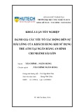 Khoá luận tốt nghiệp: Đánh giá các yếu tố tác động đến sự hài lòng của khách hàng khi sử dụng thẻ ATM tại ngân hàng An Bình chi nhánh Sài Gòn