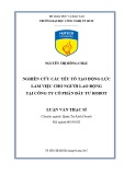 Luận văn Thạc sĩ: Nghiên cứu các yếu tố tạo động lực làm việc cho người lao động tại Công ty cổ phần đầu tư RoBot