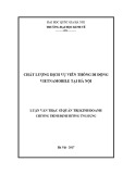 Luận văn Thạc sĩ Quản trị kinh doanh: Chất lượng dịch vụ viễn thông di động Vietnamobile tại Hà Nội