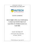 Luận văn Thạc sĩ: Hoàn thiện công tác tuyển dụng và đào tạo nguồn nhân lực tại công ty cổ phần Găng Tay Nam Việt