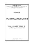 Luận văn Thạc sĩ Kinh tế: Nâng cao hiệu quả sử dụng vốn kinh doanh tại Công ty Cổ phần Gang Thép Thái Nguyên