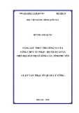 Luận văn Thạc sĩ Quản lý công: Năng lực thưc thi công vụ của công chức Tư pháp - Hộ tịch cấp xã trên địa bàn thị xã Sông Cầu, tỉnh Phú Yên