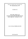 Luận văn Thạc sĩ Chính sách công: Thực hiện chính sách xây dựng nông thôn mới trên địa bàn huyện Hiệp Đức, tỉnh Quảng Nam