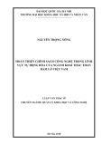 Luận văn Thạc sĩ Quản lý khoa học và công nghệ: Hoàn thiện chính sách công nghệ trong lĩnh vực tự động hóa của ngành khai thác than hầm lò Việt Nam