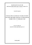 Luận văn Thạc sĩ Khoa học quản lý: Sử dụng công cụ đánh giá văn hóa tổ chức (OCAI) để nhân diện, đánh giá văn hóa doanh nghiệp