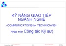 Bài giảng Kỹ năng giao tiếp ngành nghề: Nhập môn Công tác kỹ sư