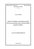 Luận án Tiến sĩ Kinh tế: Quản lý vốn đầu tư xây dựng cơ bản từ ngân sách nhà nước tại Quân khu 3 - Bộ Quốc phòng