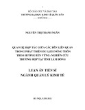 Luận án Tiến sĩ Quản lý Kinh tế: Quan hệ hợp tác giữa các bên liên quan trong phát triển du lịch nông thôn theo hướng bền vững: Nghiên cứu trường hợp tại tỉnh Lâm Đồng