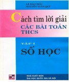 Cách tìm lời giải các bài Toán THCS - Số học: Phần 2 (Tập 1)